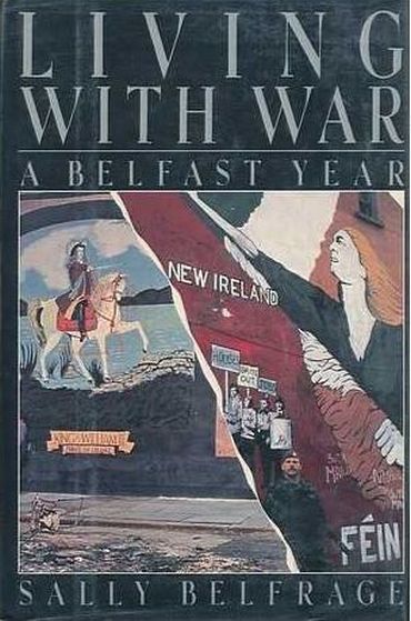 Book Cover Living with War: A Belfast Diary