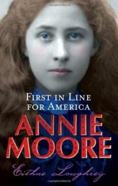 Book Cover - Annie Moore. First in Line for America