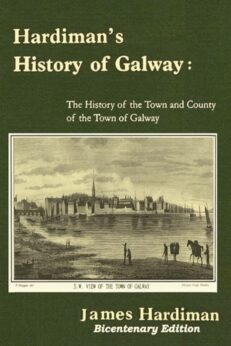 Hardiman's History of Galway