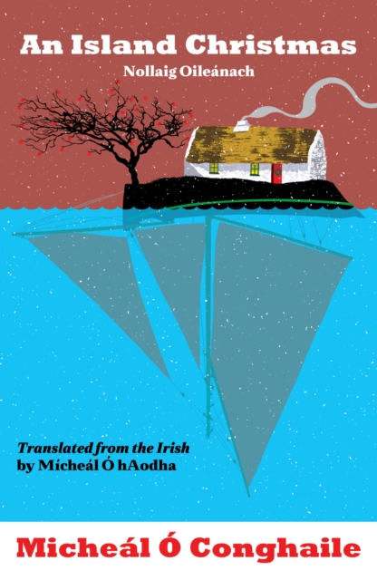 Book Cover An Island Christmas - Nollaig Oileanach : Translated from the Irish by Micheal O hAodha